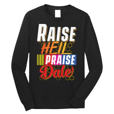 Raise Hell Praise Dale Vintage Long Sleeve Shirt