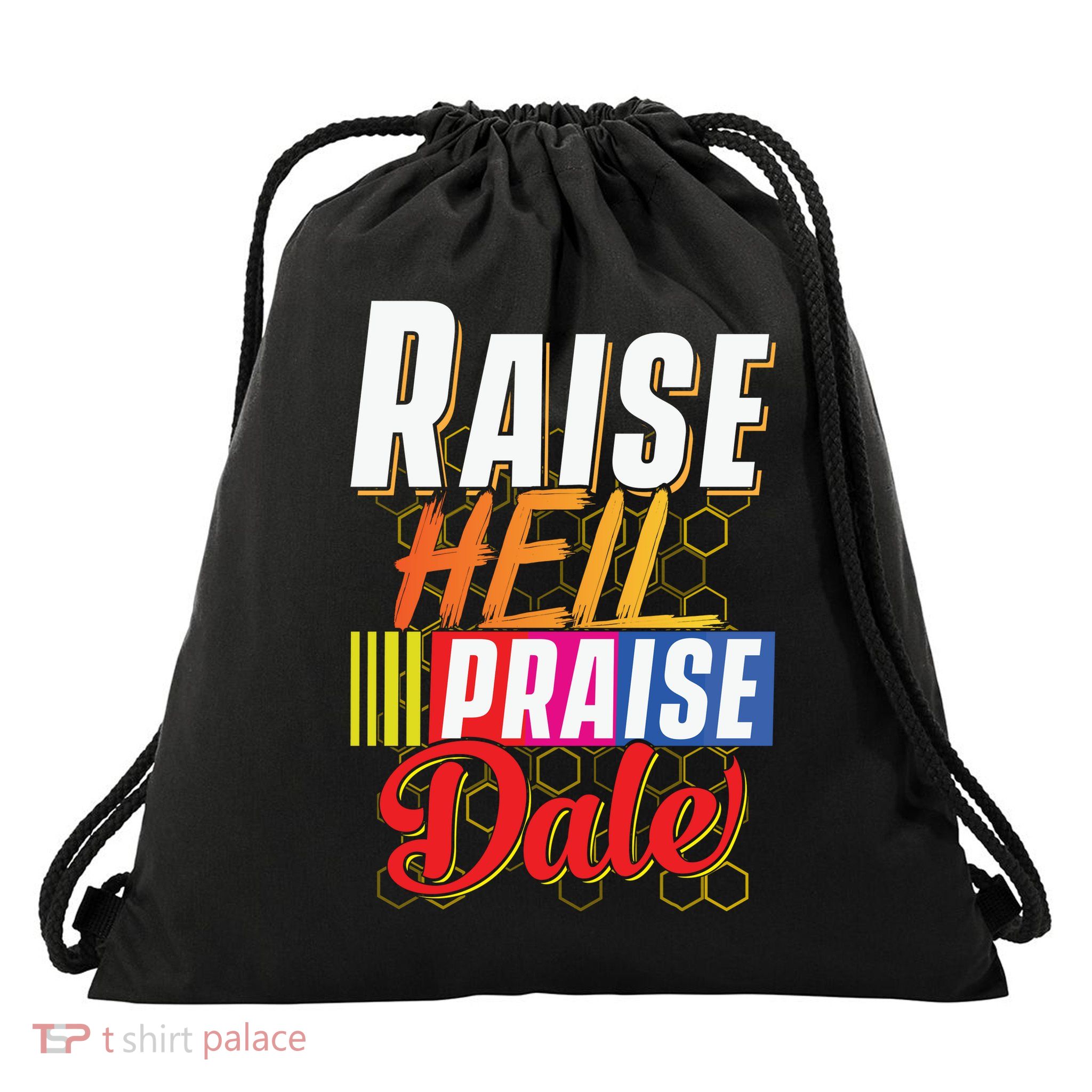 Raise Hell Praise Dale Vintage Drawstring Bag