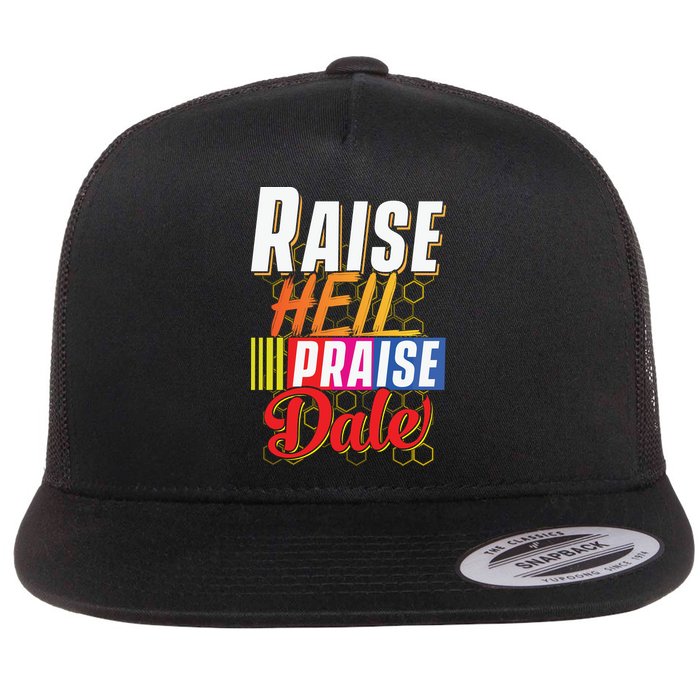 Raise Hell Praise Dale Vintage Flatbill Hat