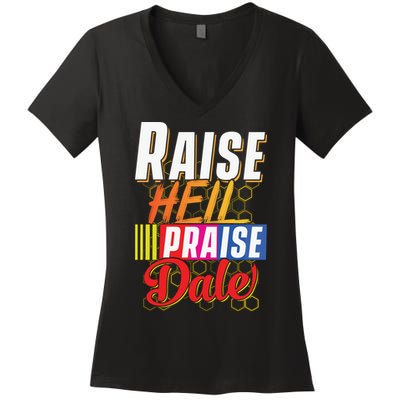 Raise Hell Praise Dale Vintage Women's V-Neck T-Shirt