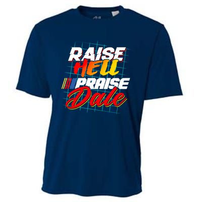 Raise Hell Praise Dale Cooling Performance Crew T-Shirt