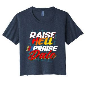 Raise Hell Praise Dale Women's Crop Top Tee