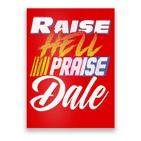 Raise Hell Praise Dale Retro Vintage Poster