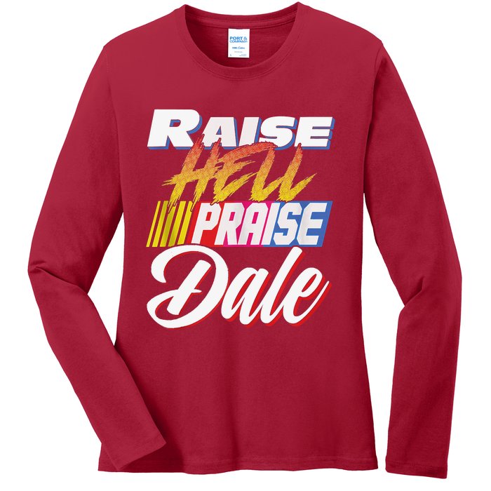 Raise Hell Praise Dale Retro Vintage Ladies Long Sleeve Shirt