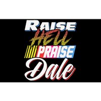 Raise Hell Praise Dale Retro Bumper Sticker