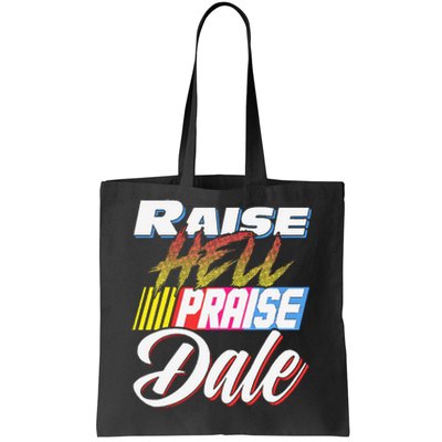 Raise Hell Praise Dale Retro Tote Bag