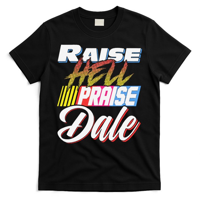 Raise Hell Praise Dale Retro Vintage T-Shirt