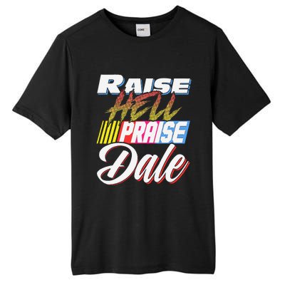 Raise Hell Praise Dale Retro Vintage Tall Fusion ChromaSoft Performance T-Shirt