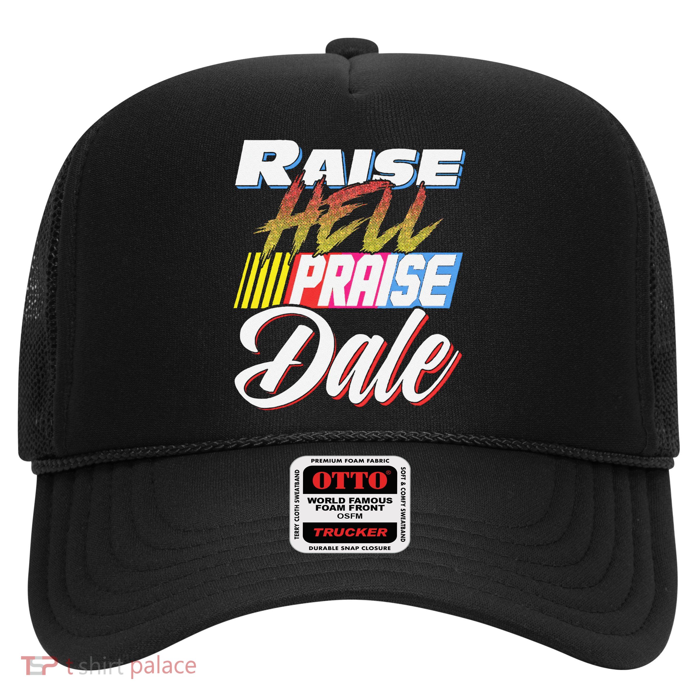 Raise Hell Praise Dale Retro Vintage Trucker Hat