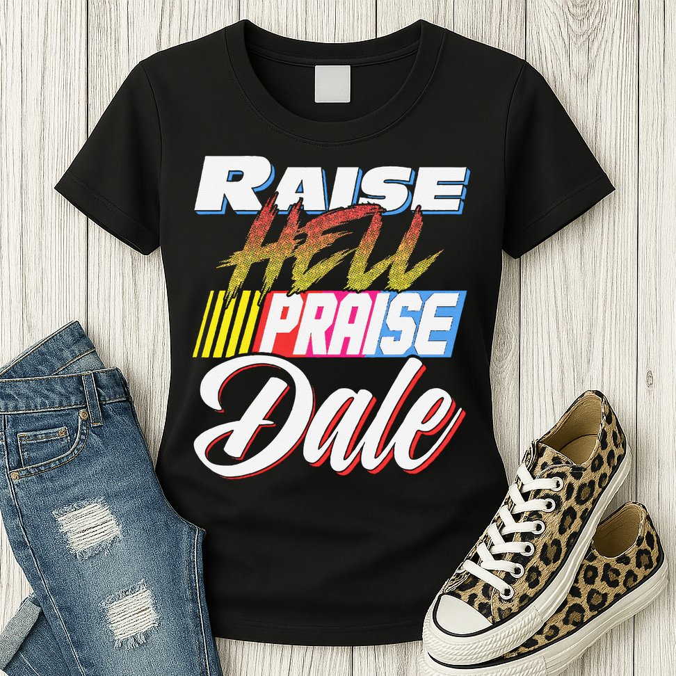 Raise Hell Praise Dale Retro Vintage Womens T-Shirt