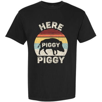 Retro Here Piggy Piggy Boar Hunting Pig Hog Hunter Garment-Dyed Heavyweight T-Shirt