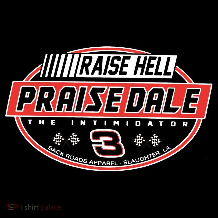 Raise Hell Praise Dale Tall T-Shirt