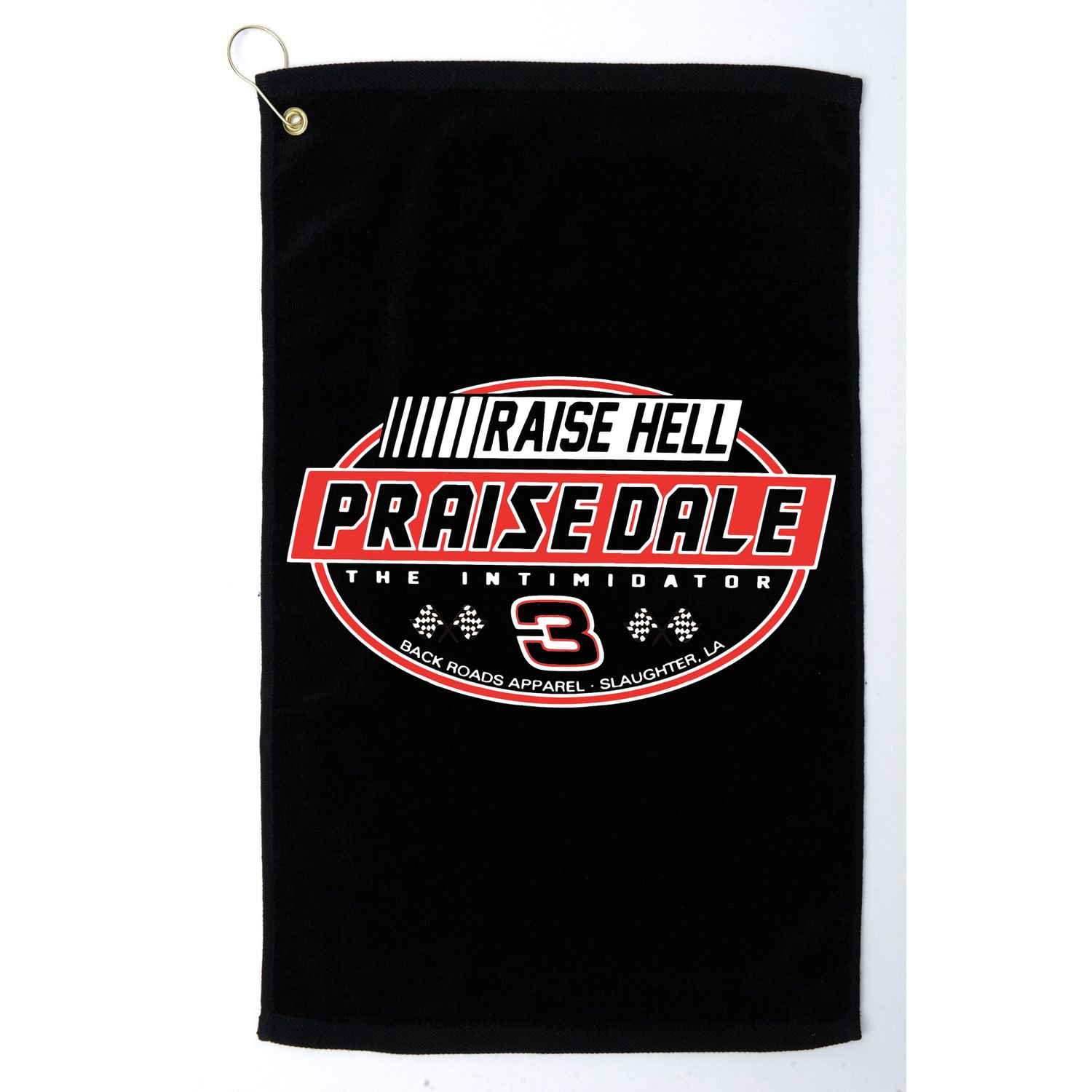Raise Hell Praise Dale Golf Towel