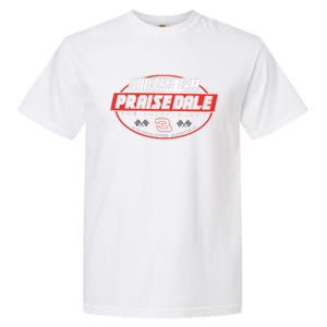 Raise Hell Praise Dale Garment-Dyed Heavyweight T-Shirt