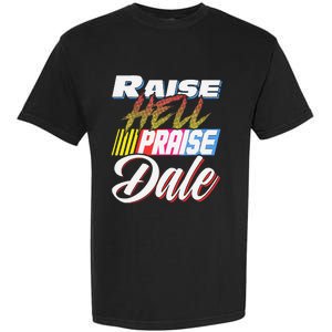 Raise Hell Praise Dale Retro Garment-Dyed Heavyweight T-Shirt