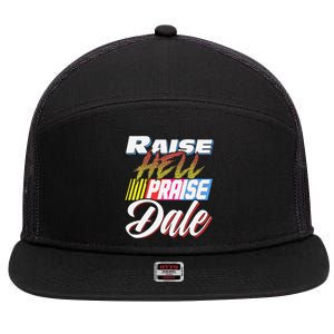 Raise Hell Praise Dale Retro 7 Panel Mesh Trucker Snapback Hat