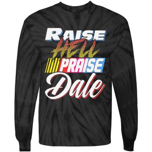 Raise Hell Praise Dale Retro Tie-Dye Long Sleeve Shirt