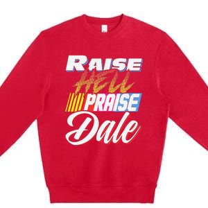 Raise Hell Praise Dale Retro Premium Crewneck Sweatshirt