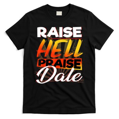 Raise Hell Praise Dale Vintage T-Shirt