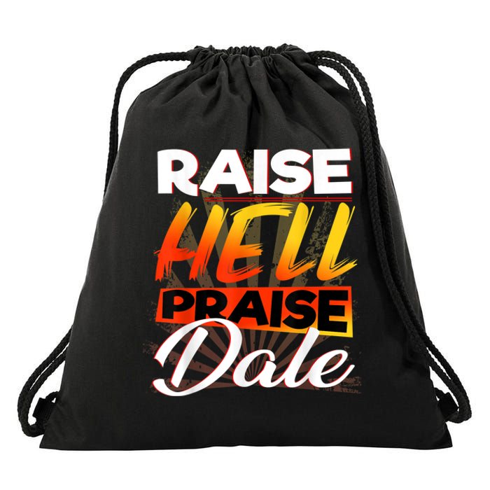 Raise Hell Praise Dale Vintage Drawstring Bag