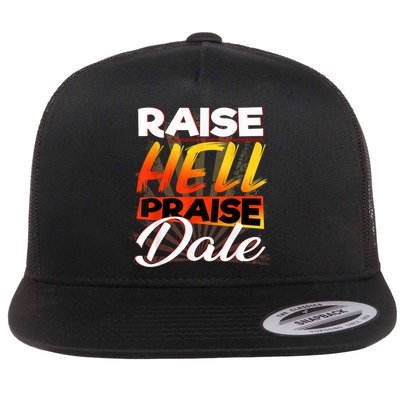 Raise Hell Praise Dale Vintage Flatbill Hat