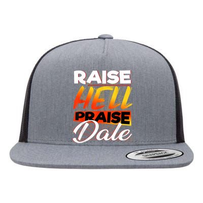 Raise Hell Praise Dale Vintage Flat Bill Trucker Hat