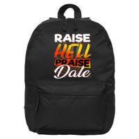 Raise Hell Praise Dale Vintage 16 in Basic Backpack