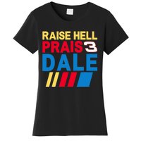 Raise Hell Praise Dale Vintage Funny Women's T-Shirt