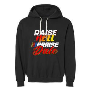 Raise Hell Praise Dale Garment-Dyed Fleece Hoodie