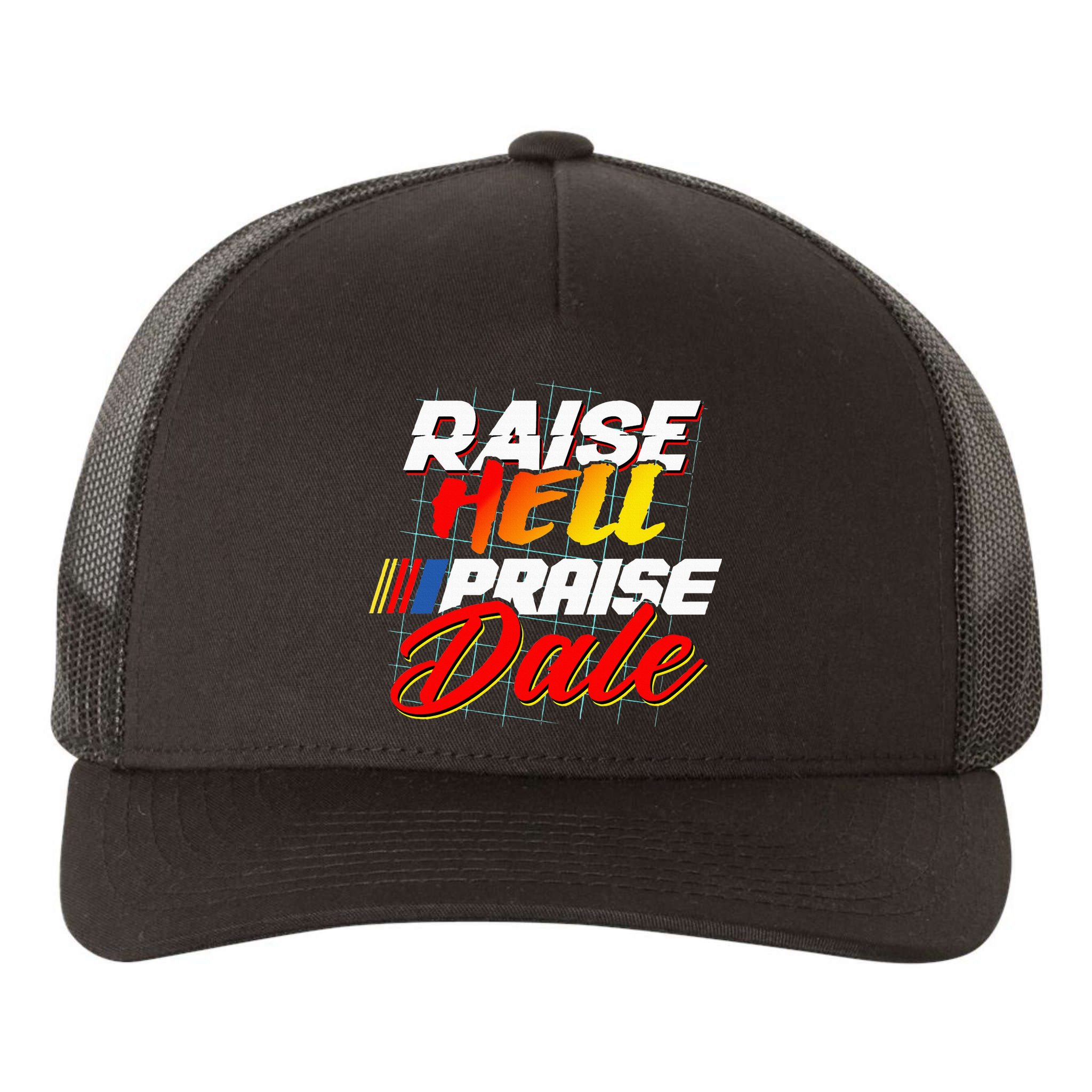 Raise Hell Praise Dale Yupoong Adult 5-Panel Trucker Hat