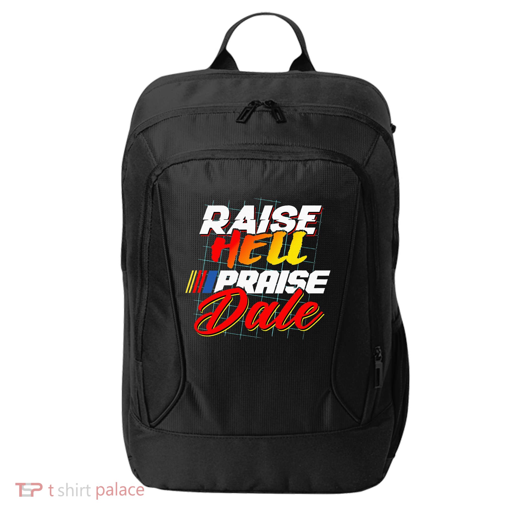 Raise Hell Praise Dale City Backpack