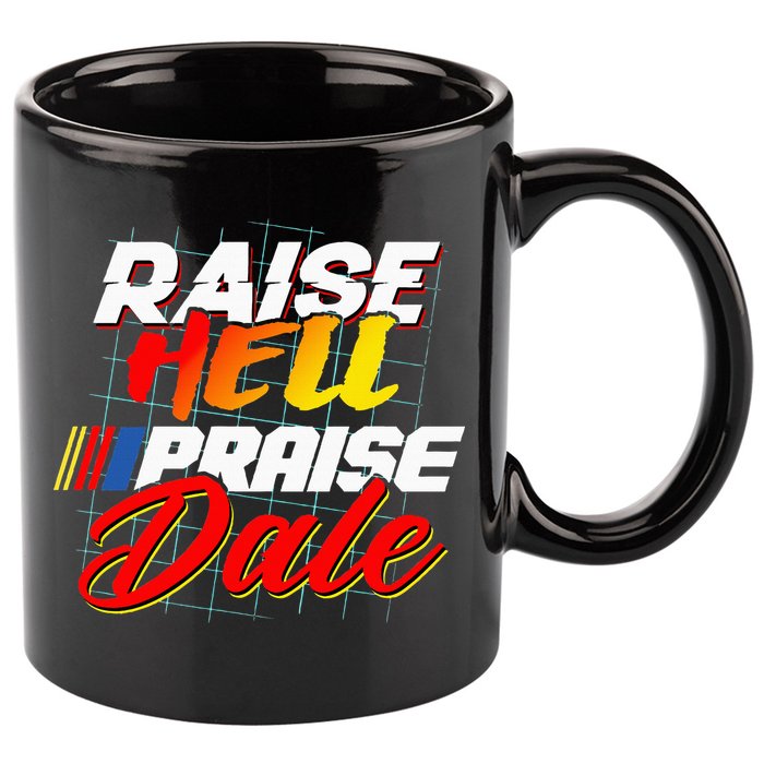 Raise Hell Praise Dale 11oz C Handle Ceramic Mug