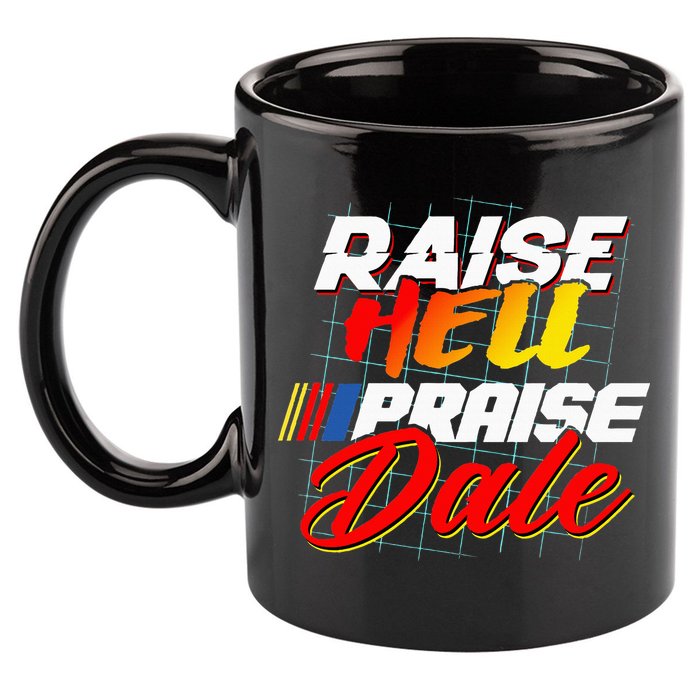 Raise Hell Praise Dale 11oz C Handle Ceramic Mug