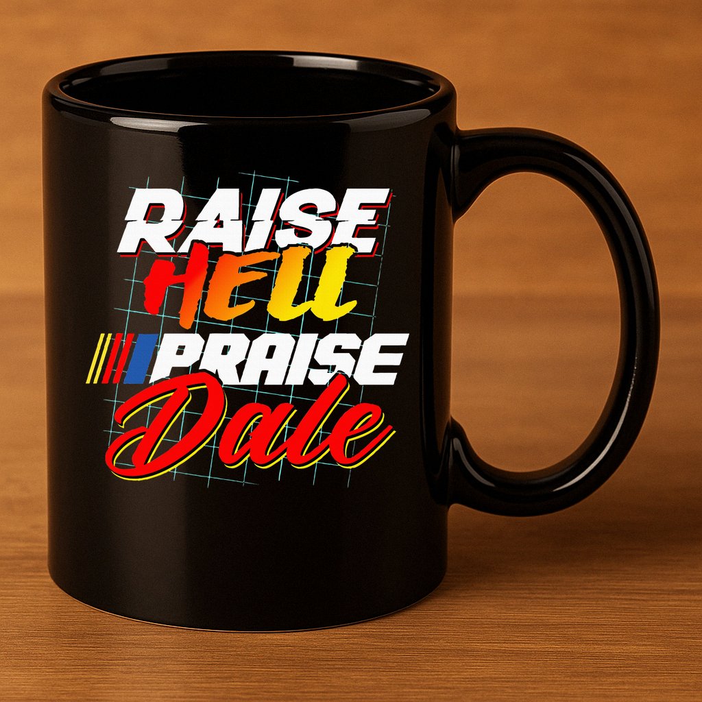 Raise Hell Praise Dale 11oz C Handle Ceramic Mug