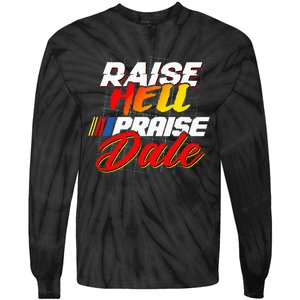 Raise Hell Praise Dale Tie-Dye Long Sleeve Shirt