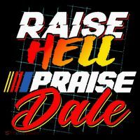 Raise Hell Praise Dale Womens T-Shirt