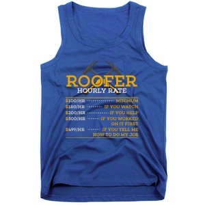 Roofer Hourly Rate Funny Roofer Gift Cool Gift Tank Top