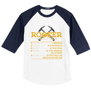 Roofer Hourly Rate Funny Roofer Gift Cool Gift Baseball Sleeve Shirt