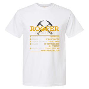 Roofer Hourly Rate Funny Roofer Gift Cool Gift Garment-Dyed Heavyweight T-Shirt