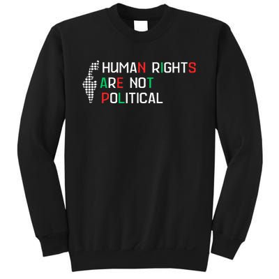 retro Human Rights Are Not Political Support Palestine  Sweatshirt