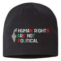 retro Human Rights Are Not Political Support Palestine  Sustainable Beanie