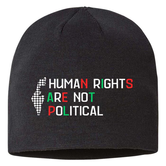retro Human Rights Are Not Political Support Palestine  Sustainable Beanie