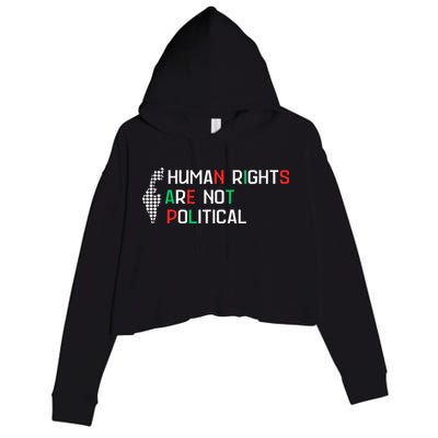 retro Human Rights Are Not Political Support Palestine  Crop Fleece Hoodie