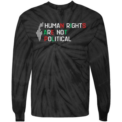 retro Human Rights Are Not Political Support Palestine  Tie-Dye Long Sleeve Shirt