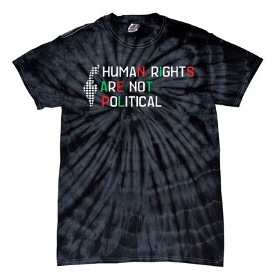 retro Human Rights Are Not Political Support Palestine  Tie-Dye T-Shirt