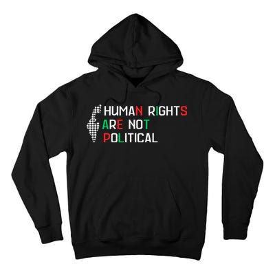 retro Human Rights Are Not Political Support Palestine  Tall Hoodie