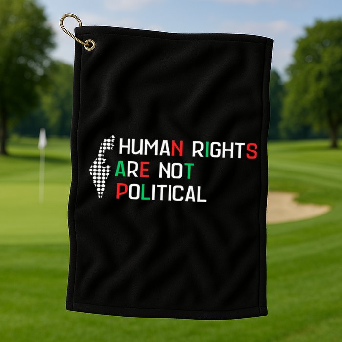 retro Human Rights Are Not Political Support Palestine  Golf Towel