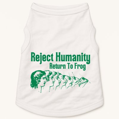 Reject Humanity Return To Frog Doggie Tank