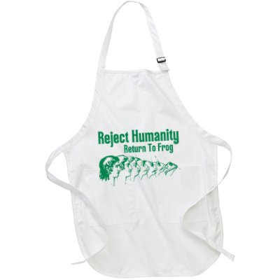 Reject Humanity Return To Frog Apron