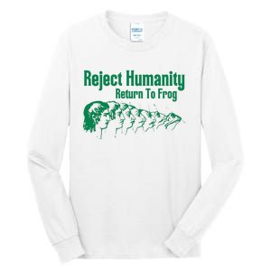 Reject Humanity Return To Frog Tall Long Sleeve T-Shirt